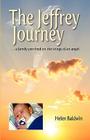 The Jeffrey Journey - 2010 Edition By Helen Baldwin Cover Image