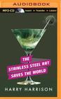 The Stainless Steel Rat Saves the World By Harry Harrison, Phil Gigante (Read by) Cover Image