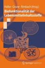 Biofunktionalität Der Lebensmittelinhaltsstoffe (Springer-Lehrbuch) Cover Image