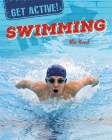 Get Active!: Swimming By Alix Wood Cover Image