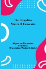 The Exemplary Novels of Cervantes Cover Image