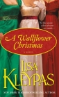 A Wallflower Christmas: A Novel By Lisa Kleypas Cover Image