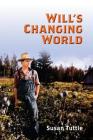 Will's Changing World Cover Image