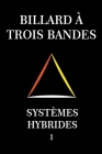 Billard À Trois Bandes - Systèmes Hybrides 1 Cover Image