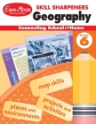 Skill Sharpeners: Geography, Grade 6 Workbook Cover Image