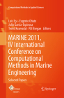 Marine 2011, IV International Conference on Computational Methods in Marine Engineering: Selected Papers (Computational Methods in Applied Sciences #29) Cover Image