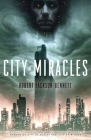 City of Miracles: A Novel (The Divine Cities #3) By Robert Jackson Bennett Cover Image