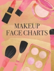 Makeup Face Charts: Face and Make-up Look Details Page By Bellina Studio Cover Image
