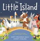 The Little Island By Smriti Prasadam-Halls, Robert Starling (Illustrator) Cover Image