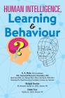 Human intelligence, learning & behavior By Geoff Mohr, Richard Sinclair, Edwin Fear Cover Image