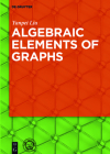 Algebraic Elements of Graphs Cover Image
