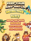 keep calm and watch detective Rory how he will behave with plant and animals: A Gorgeous Coloring and Guessing Game Book for Rory /gift for Rory, todd Cover Image
