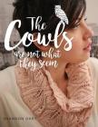 The Cowls Are Not What They Seem Cover Image