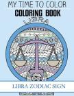 Libra Zodiac Sign - Adult Coloring Book By Jeff Douglas Cover Image