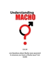 Understanding Macho By Egm Cover Image