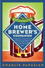 The Homebrewer's Companion By Charlie Papazian Cover Image