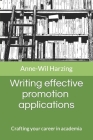 Writing effective promotion applications: Crafting your career in academia By Anne-Wil Harzing Cover Image