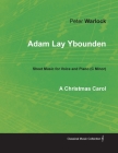 Adam Lay Ybounden - Sheet Music for Voice and Piano (C Minor) - A Christmas Carol By Peter Warlock Cover Image