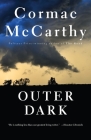Outer Dark (Vintage International) By Cormac McCarthy Cover Image
