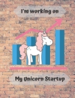I'm working on my unicorn startup: unicorn Sheet Music Cover Image