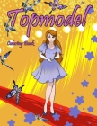 Topmodel Coloring Book By Krischelledelgado Publishing Cover Image