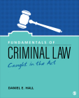 Fundamentals of Criminal Law: Caught in the ACT By Daniel E. Hall Cover Image