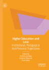 Higher Education and Love: Institutional, Pedagogical and Personal Trajectories By Victoria de Rijke (Editor), Andrew Peterson (Editor), Paul Gibbs (Editor) Cover Image