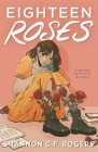 Eighteen Roses Cover Image