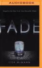 Fade By Lisa McMann, Ellen Grafton (Read by) Cover Image