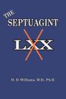 The Septuagint: The So-called LXX Cover Image