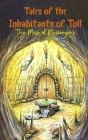 Tales of the Inhabitants of Toll: The Mess of Messengers Cover Image