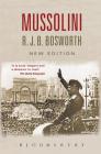 Mussolini By R. J. B. Bosworth Cover Image