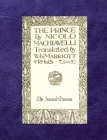 The Prince (The Journal Edition) By Niccolò Machiavelli, W. K. Marriott (Translator) Cover Image