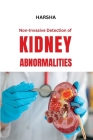 Non-Invasive Detection of Kidney Abnormalities Cover Image