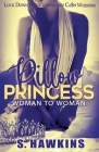 Pillow Princess By S. Hawkins Cover Image