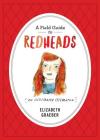 A Field Guide to Redheads: An Illustrated Celebration Cover Image