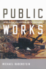 Public Works: Infrastructure, Irish Modernism, and the Postcolonial Cover Image