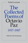 The Collected Poems of Octavio Paz: 1957-1987 Cover Image