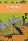 Hedgehog (Collins New Naturalist Library #137) By Pat Morris Cover Image