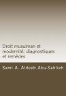 Droit Musulman Et Modernité: Diagnostiques Et Remèdes Cover Image