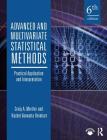 Advanced and Multivariate Statistical Methods: Practical Application and Interpretation By Craig A. Mertler, Rachel Vannatta Reinhart Cover Image