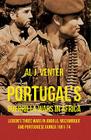 Portugal's Guerrilla Wars in Africa: Lisbon's Three Wars in Angola, Mozambique and Portugese Guinea 1961-74 Cover Image