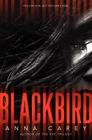 Blackbird By Anna Carey Cover Image