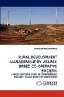 Rural Development Management by Village Based Co-Operative Society Cover Image
