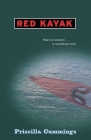 Red Kayak By Priscilla Cummings Cover Image
