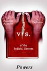 A Possible Ailment vs. a Defiance of the Judicial System By Powers Cover Image