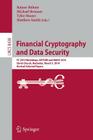 Financial Cryptography and Data Security: FC 2014 Workshops, Bitcoin and Wahc 2014, Christ Church, Barbados, March 7, 2014, Revised Selected Papers By Rainer Böhme (Editor), Michael Brenner (Editor), Tyler Moore (Editor) Cover Image