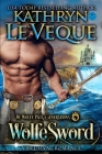 WolfeSword By Kathryn Le Veque Cover Image