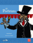 El Porfiriato (Historias de Verdad - México) Cover Image