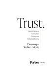 Trust.: Responsible Ai, Innovation, Privacy and Data Leadership By Dominique Shelton Leipzig Cover Image